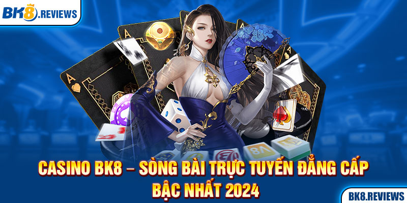 Trải nghiệm sòng bài hot nhất Châu Á